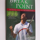 Vince Spadea ym. : Break Point - The Secret Diary of a Pr... - pikkukuva 1