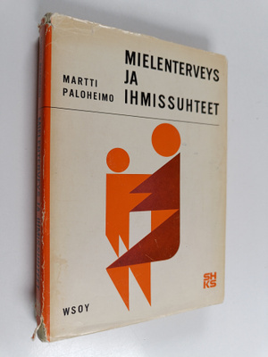 Martti Paloheimo : Mielenterveys ja ihmissuhteet