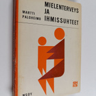 Martti Paloheimo : Mielenterveys ja ihmissuhteet - pikkukuva 1