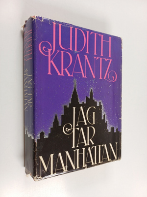 Judith Krantz : Jag tar Manhattan