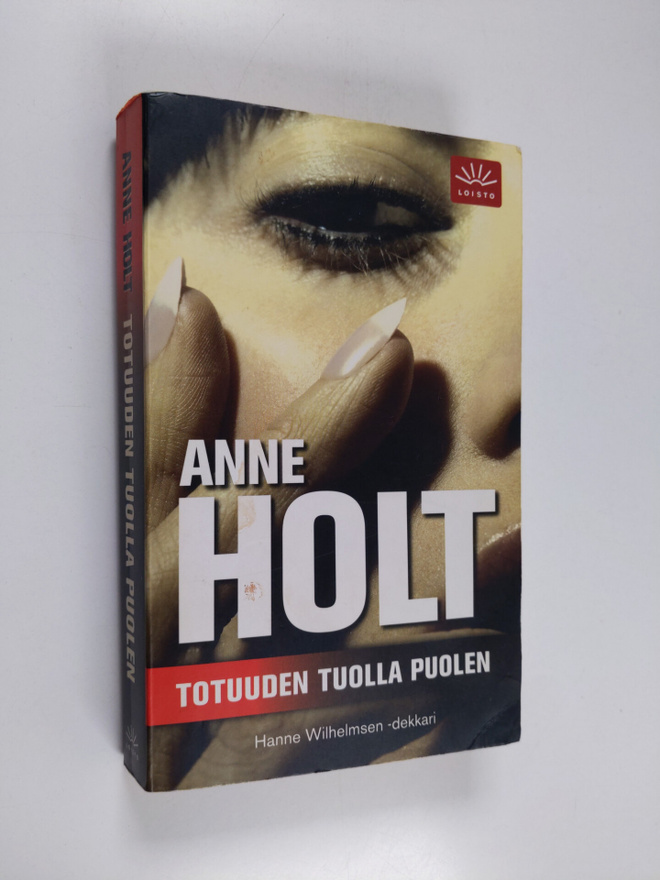 Anne Holt : Totuuden tuolla puolen
