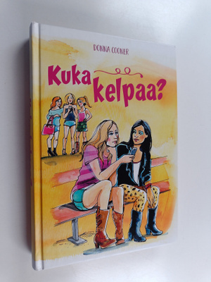 Donna Cooner : Kuka kelpaa?