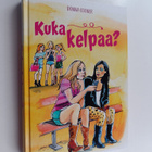 Donna Cooner : Kuka kelpaa? - pikkukuva 1