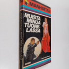 Arto Tuovinen : Muista minua Tuonelassa - pikkukuva 1