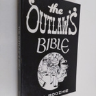 E. X. Boozhie : The Outlaw's Bible - How to Evade the Sys... - pikkukuva 1