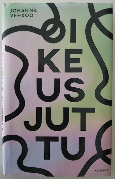 Johanna Vehkoo: Oikeusjuttu