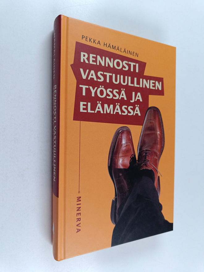 Pekka Hämäläinen : Rennosti vastuullinen työssä ja elämäs...