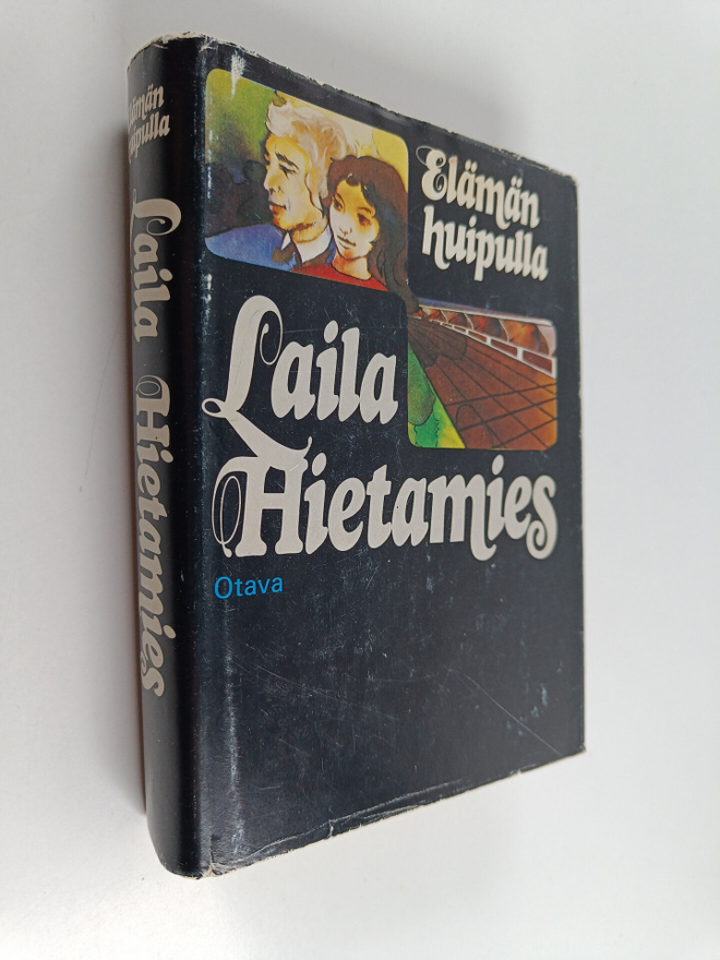 Laila Hietamies : Elämän huipulla