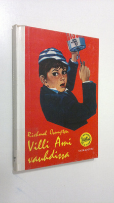 Richmal Crompton : Villi Ami vauhdissa