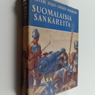 Santeri Ivalo : Suomalaisia sankareita I : historiallisi... - pikkukuva 1
