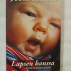 Jari Sinkkonen • Lapsen kanssa • hyvinä ja pahoina päivinä - pikkukuva 1