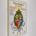 Pekka Hämäläinen : Perhe, pahin ja paras - pikkukuva 1