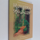 Hiljaisuuden symmetria - pikkukuva 1