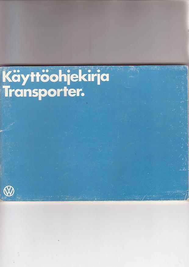V W, Volkswagen Transporter, käsikirja 1981.