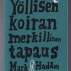 Mark Haddon: Yöllisen koiran merkillinen tapaus - pikkukuva 1