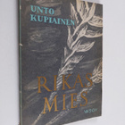 Unto Kupiainen : Rikas mies (signeerattu, tekijän omiste) - pikkukuva 1