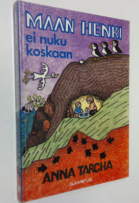 Anna Tarcha : Maan henki ei nuku koskaan