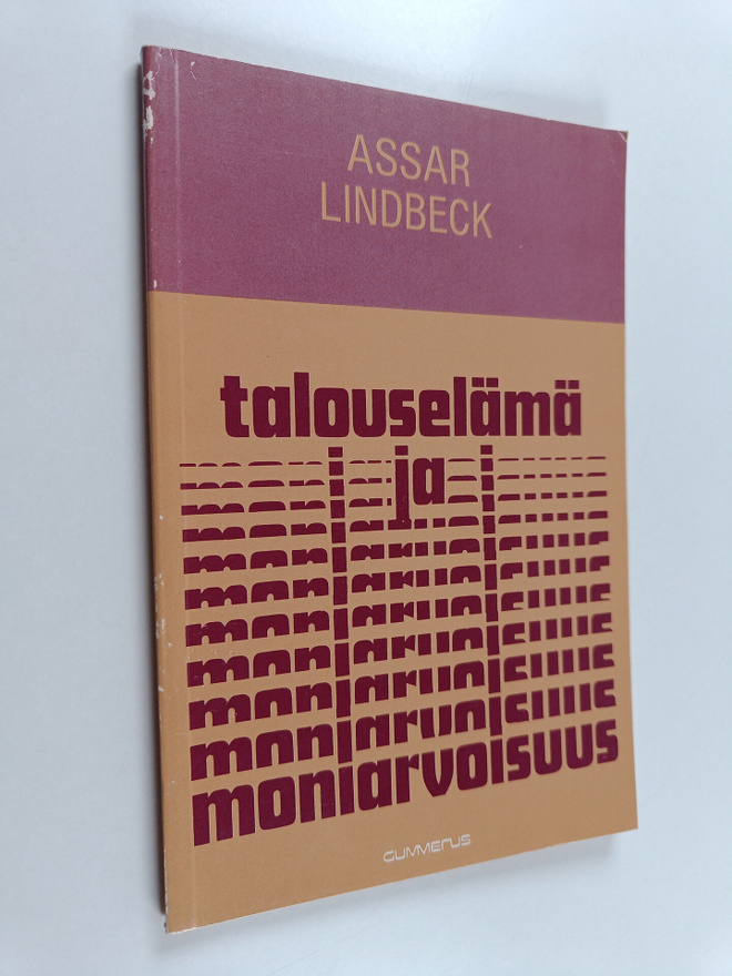 Assar Lindbeck : Talouselämä ja moniarvoisuus