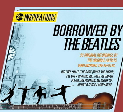 Inspirations - Borrowed By The Beatles (Tupla-CD)