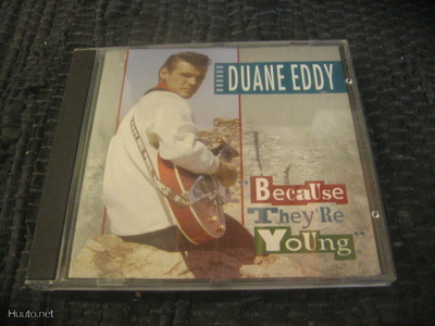 Duane Eddy - Because They're Young