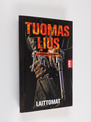 Tuomas Lius : Laittomat