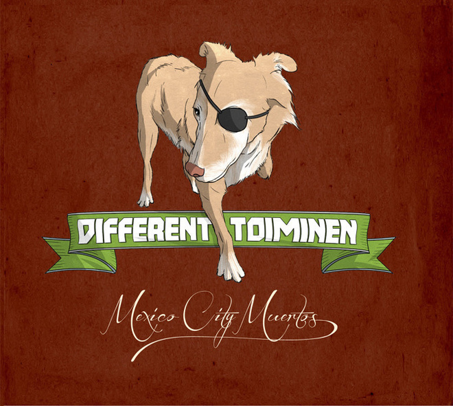 DIFFERENT TOIMINEN :: MEXICO CITY MUERTOS :: PROMO  CD  2014