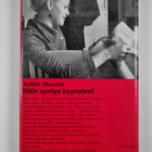Aulikki Oksanen : Näin syntyy kyyneleet - pikkukuva 2
