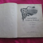 NAPAPIIRIN TUOLLA PUOLLA finnilä hemmer v 1919 !!! - pikkukuva 1