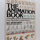 Kit Laybourne : The animation book : a complete guide to ... - pikkukuva 1