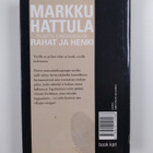 Markku Hattula : Rahat ja henki - pikkukuva 2