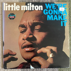 LITTLE MILTON: We're Gonna Make It (LP) 1965 - pikkukuva 1