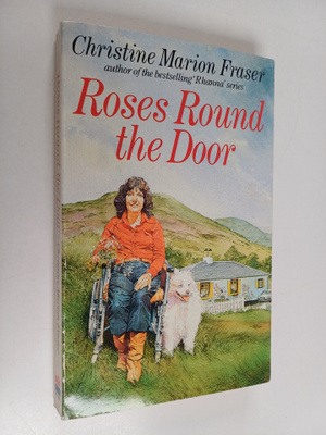 Christine Marion Fraser : Roses Round the Door