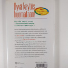 Helena Valonen : Hyvä käytös huomataan! : uusi tapatiedon... - pikkukuva 2