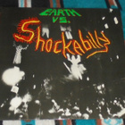 SHOCKABILLY ~ Earth vs. Shockabilly ~ LP Eugene Chadbourne - pikkukuva 1