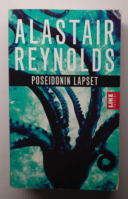 Alastair Reynolds - Poseidonin lapset