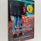 Soile Jokiranta : Kaikella on tarkoituksensa - pikkukuva 1