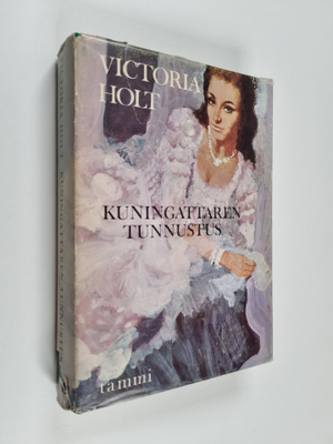 Victoria Holt : Kuningattaren tunnustus