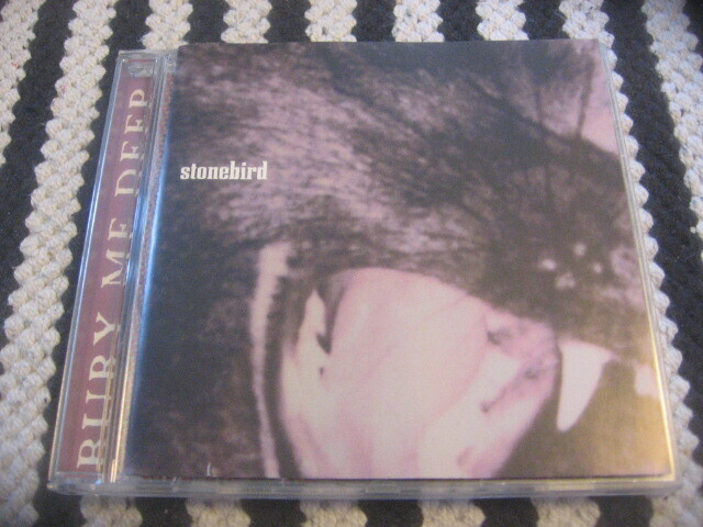 Bury Me Deep - Stonebird