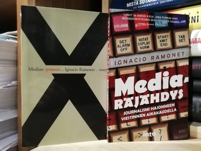 Mediaräjähdys & Median tyrannia - Ignacio Ramonet - Uudet