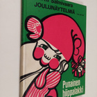 Martti Salmivaara : Punainen hiippalakki : Joulunäytelmiä - pikkukuva 1