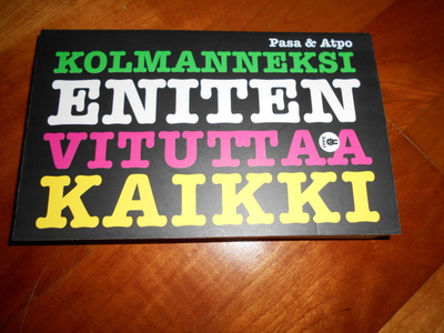 Kolmanneksi eniten vituttaa kaikki kirja (#2628)