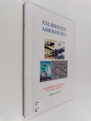 Harri Veijonen : Exlibristen aihekeräily