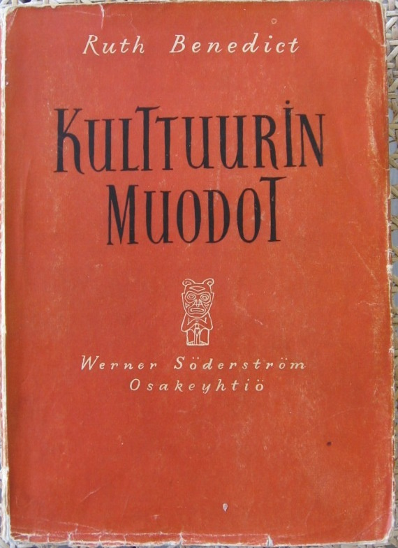 Ruth Benedict: Kulttuurin muodot, Wsoy 1951. 294 s.