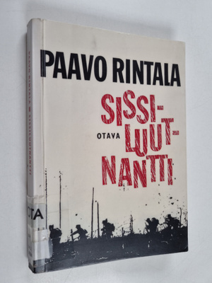 Paavo Rintala : Sissiluutnantti : proosaa rinta- ja kurkk...