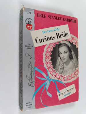 Erle Stanley Gardner : The Case of the Curious Bride : A ...