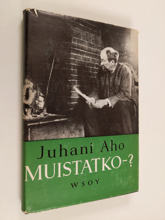 Juhani Aho : Muistatko?