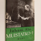 Juhani Aho : Muistatko? - pikkukuva 1