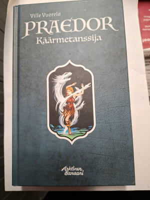 Vuorela, Ville: Praedor: Käärmetanssija