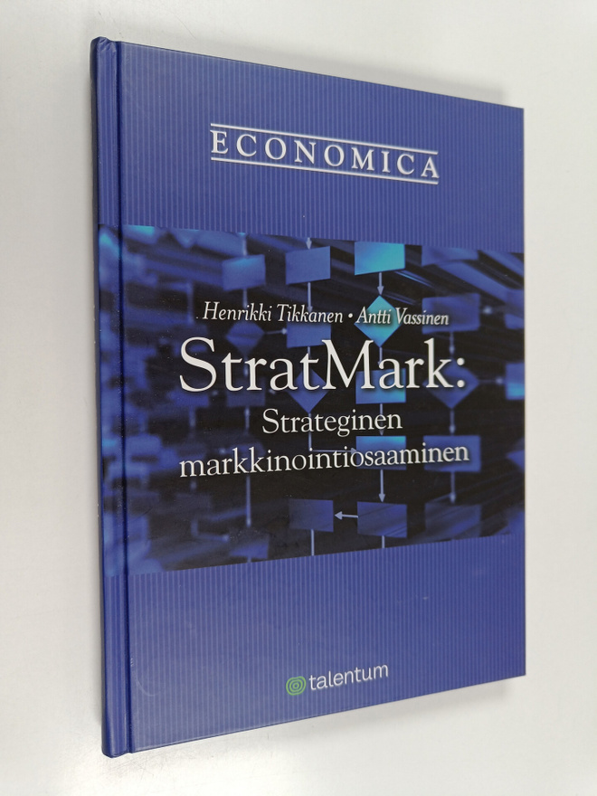 Henrikki Tikkanen : StratMark : strateginen markkinointio...