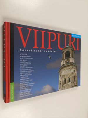 Arvo (toim.) Vatanen : Viipuri : haavoittunut kaunotar